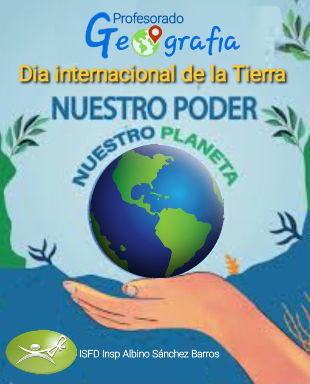 22 de abril: Día Mundial de la Tierra 2025  'Nuestro Poder, Nuestro Planeta'