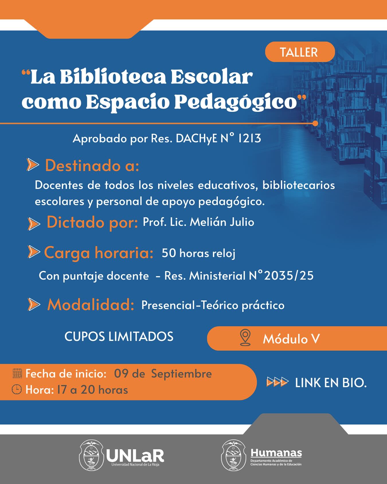  Taller: “La Biblioteca Escolar como Espacio Pedagógico” - Ciencias Humanas UNLaR