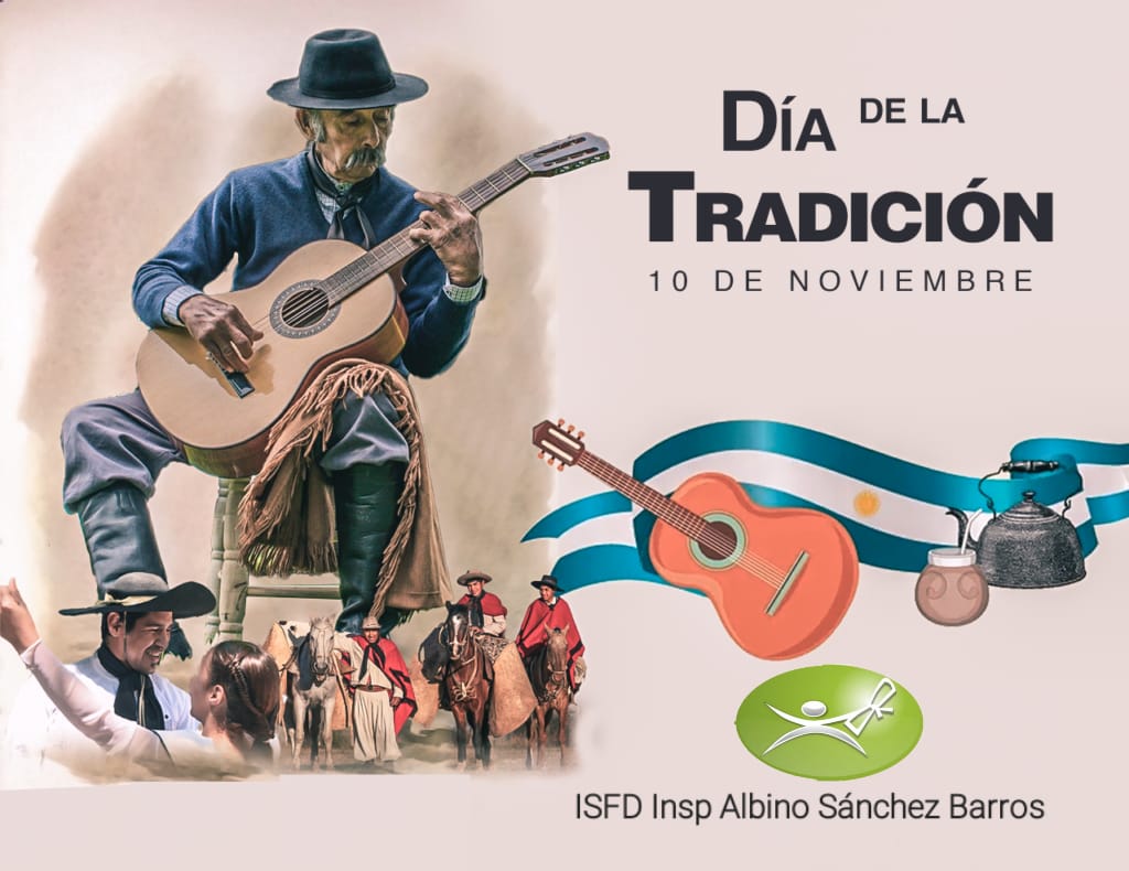 10 de noviembre: "Día de la Tradición" 