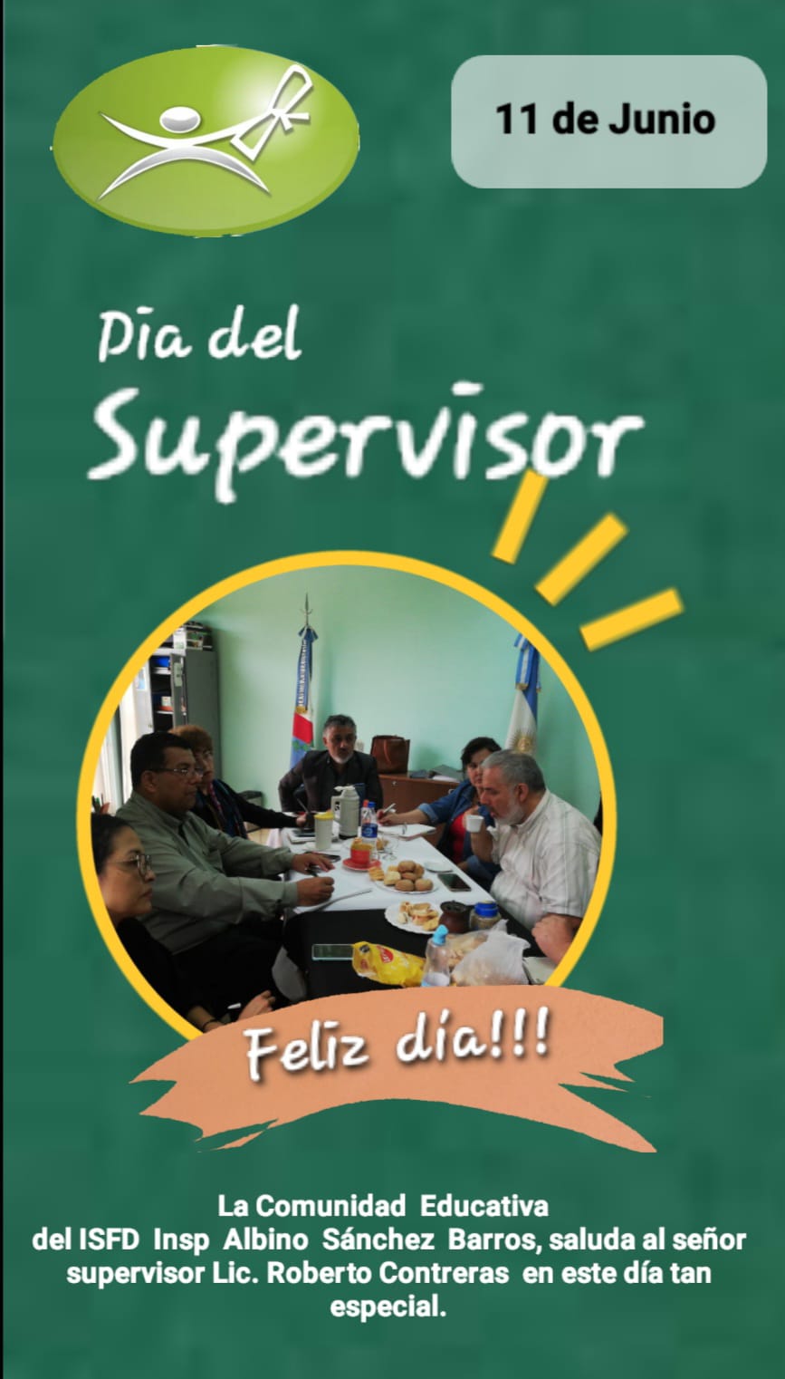 11 de Junio: "Día del Supervisor"