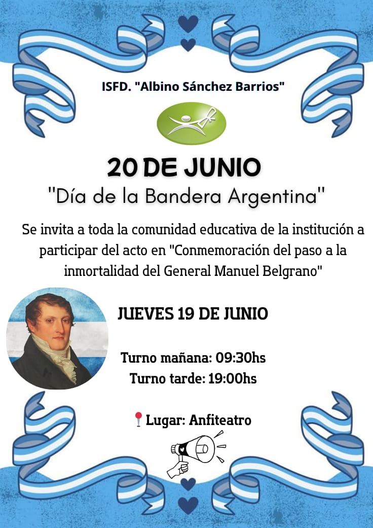 Invitación al Acto  Conmemorativo del "Paso a La Inmortalidad del General Manuel Belgrano"