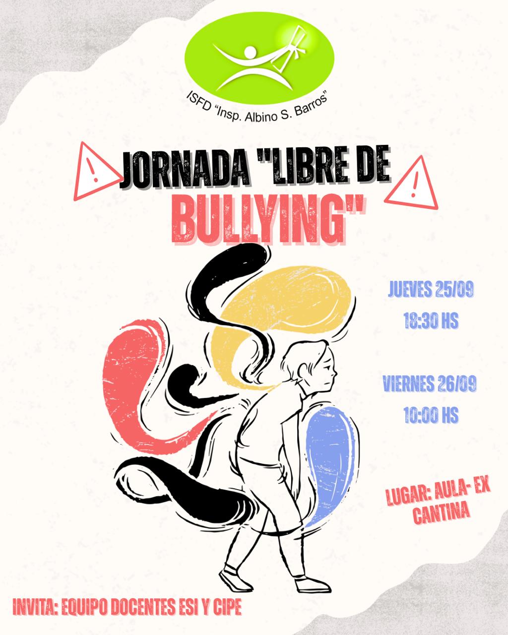 Jornada "Libre de Bullying" 