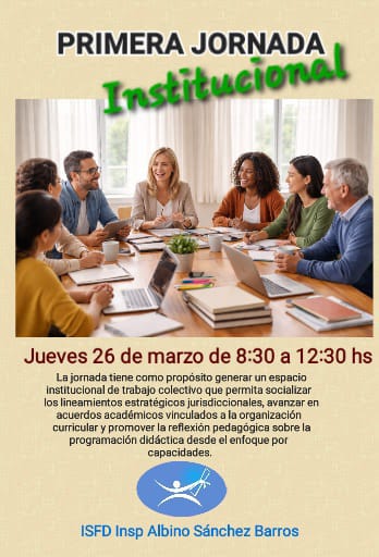 Primera Jornada Institucional:  jueves 26 de marzo de 8:30 12:30