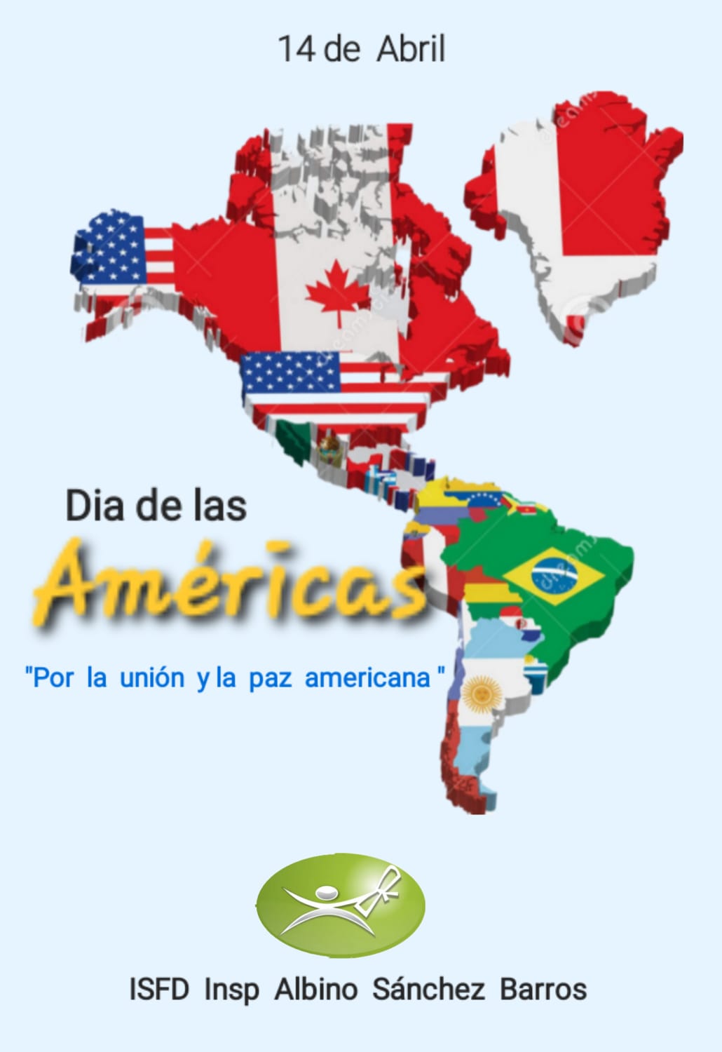 14 de Abril : DÍA DE LAS AMÉRICAS