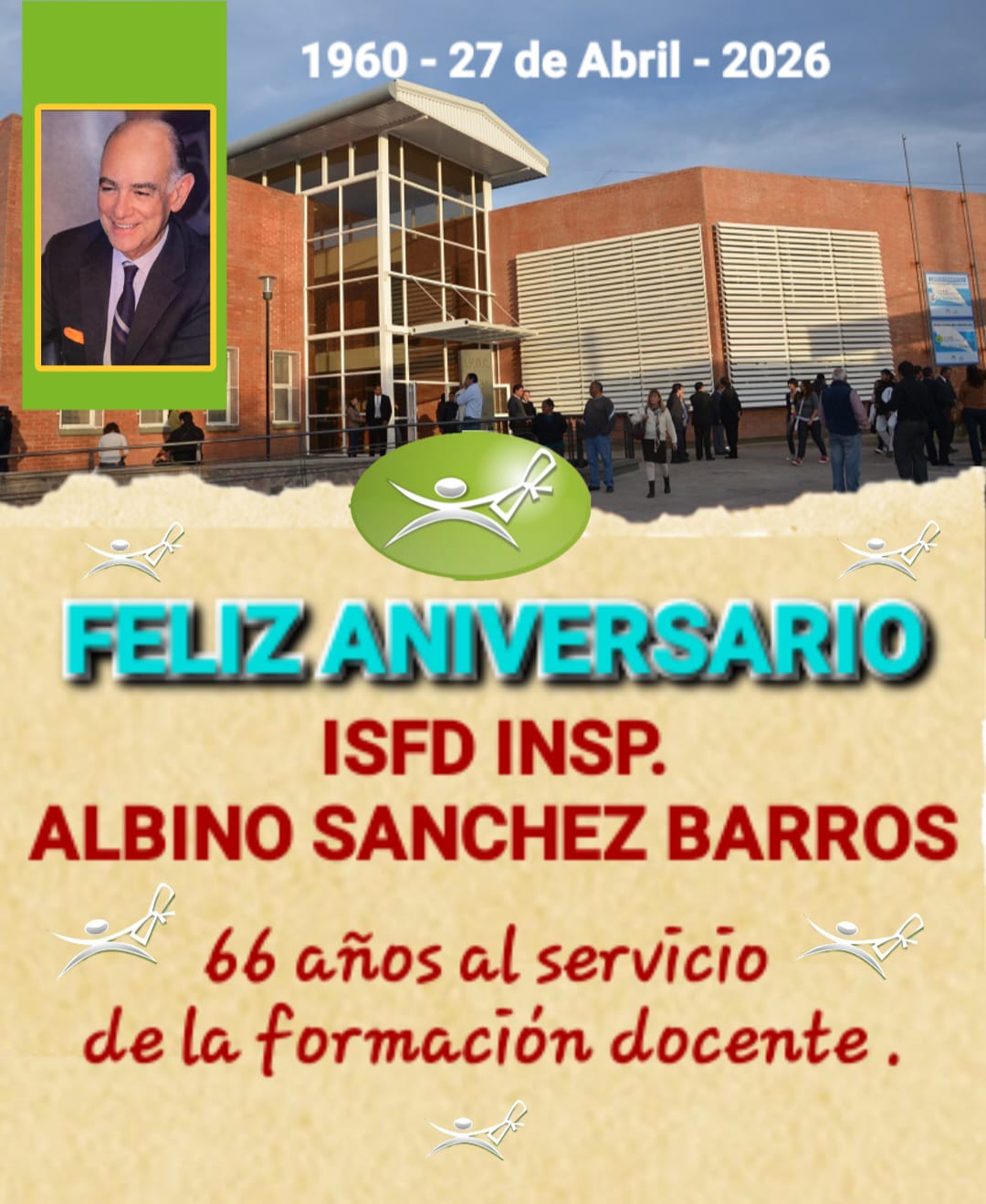 Feliz Aniversario ISFD "Insp. Albino Sánchez Barros"  
