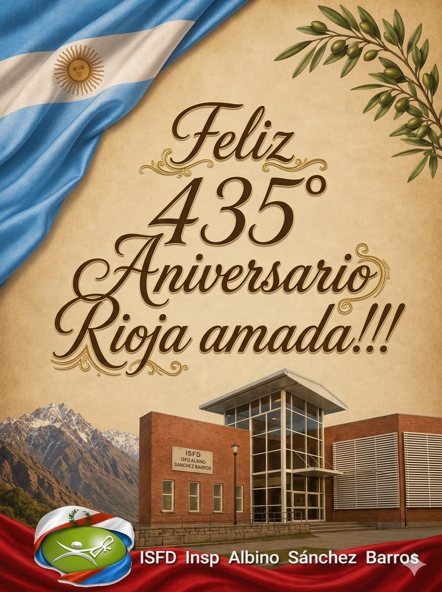 ¡Felices 435 años, Rioja Amada!