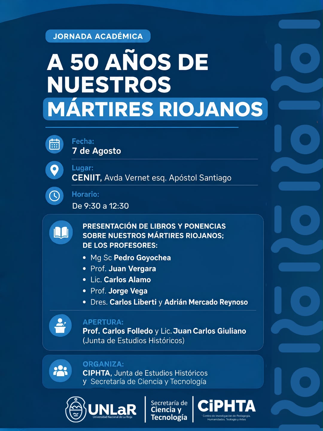 Jornada Académica: A 50 Años de Nuestros Mártires Riojanos