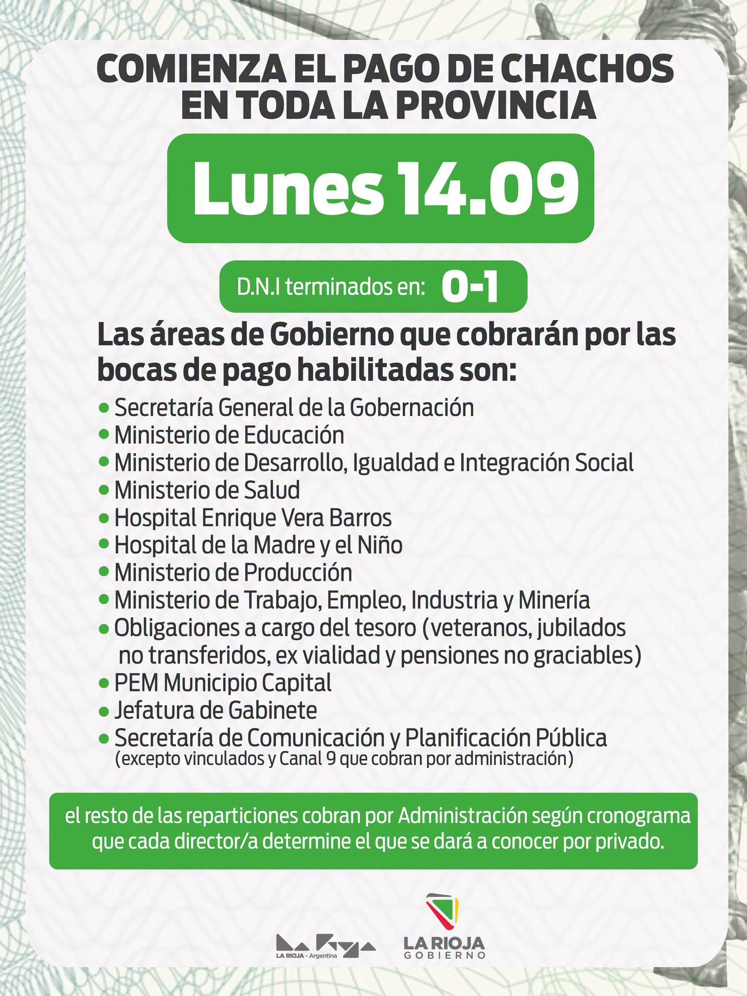 Publicación de Gobierno de La Rioja - Lunes 14 de septiembre comienza el pago de chachos