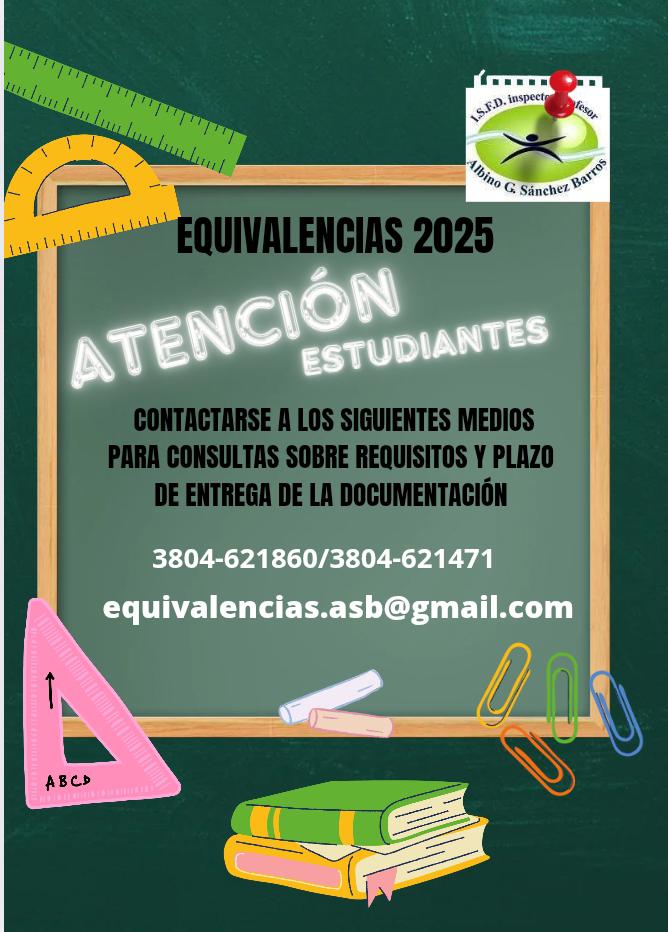 ¡Atención estudiantes! Equivalencias 2025